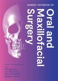 Nordic Textbook of Oral and Maxillofacial Surgery | 1:a upplagan
