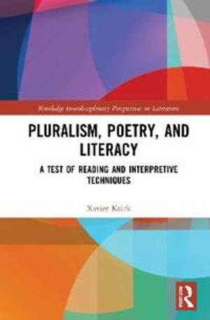 Pluralism, Poetry, and Literacy | 1:a upplagan