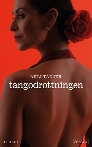 Tangodrottningen | 1:a upplagan