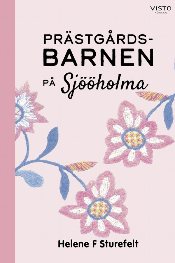 Prästgårdsbarnen på Sjööholma | 0:e upplagan