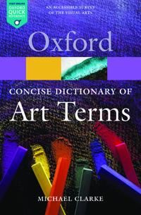 The Concise Dictionary of Art Terms | 2:a upplagan