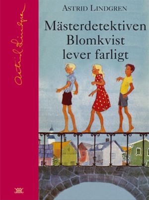 Mästerdetektiven Blomkvist lever farligt | 16:e upplagan