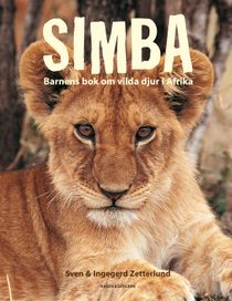 Simba : Barnens bok om vilda djur i Afrika