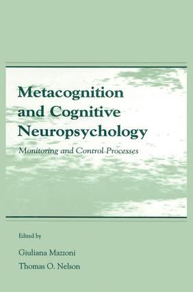 Metacognition and Cognitive Neuropsychology | 1:a upplagan