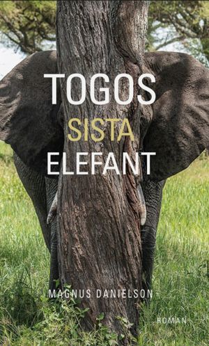 Togos sista elefant