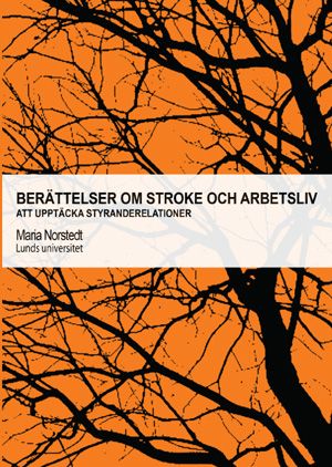 Berättelser om stroke och arbetsliv