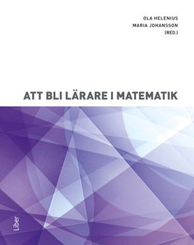 Att bli lärare i matematik | 1:a upplagan