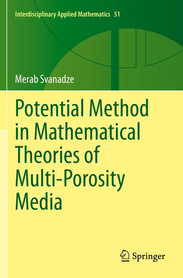 Potential Method in Mathematical Theories of Multi-Porosity Media | 1:a upplagan