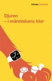 Djuren : i människans klor