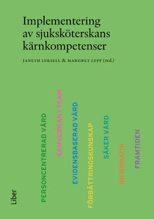 Implementering av sjuksköterskans kärnkompetenser | 1:a upplagan