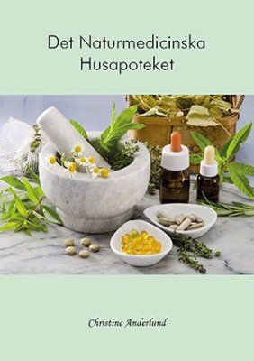 Det naturmedicinska husapoteket | 1:a upplagan