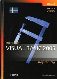 Microsoft Visual Basic 2005 steg för steg | 1:a upplagan