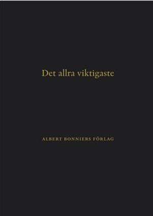 Det allra viktigaste - Anteckningsbok