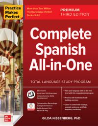 Practice Makes Perfect: Complete Spanish All-in-One, Premium Third Edition | 3:e upplagan