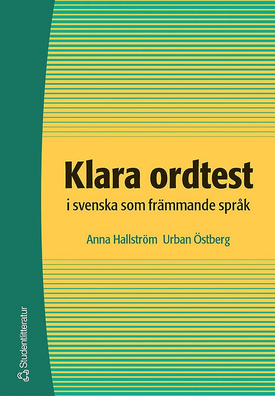 Klara ordtest i svenska som främmande språk | 1:a upplagan