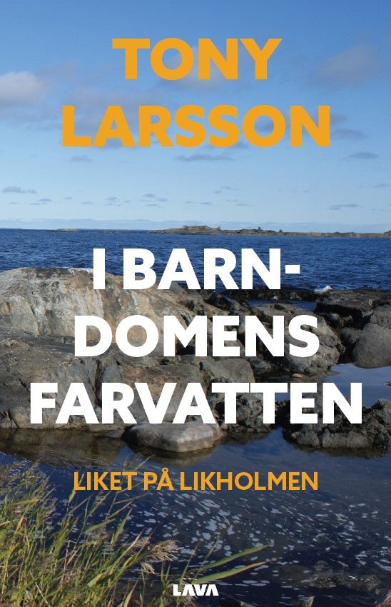 I barndomens farvatten | 0:e upplagan