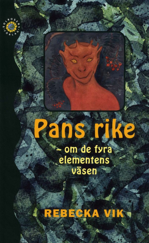 Pans rike : om de fyra elementens väsen | 1:a upplagan