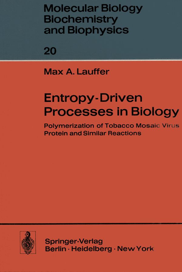 Entropy-Driven Processes in Biology | 1:a upplagan