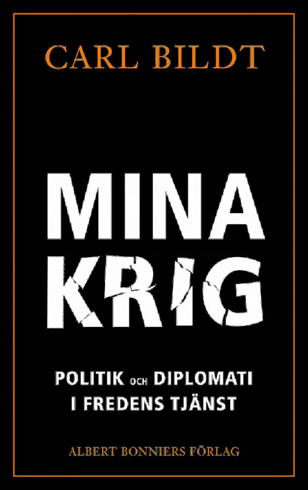 Mina krig | 0:e upplagan
