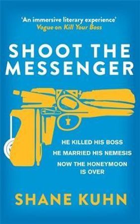 Shoot the Messenger | 0:e upplagan
