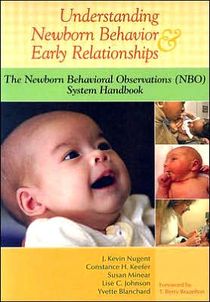 Understanding Newborn Behavior & Early Relationships