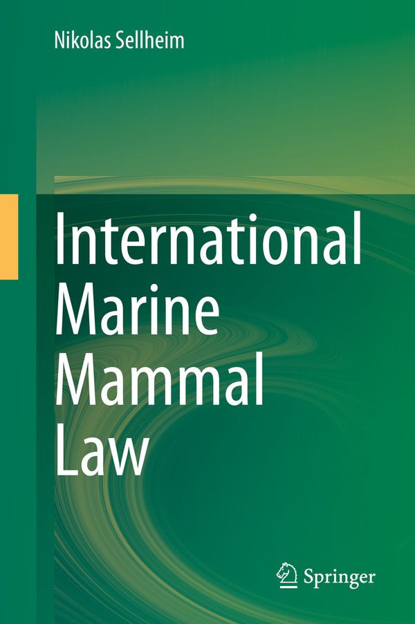 International Marine Mammal Law | 1:a upplagan