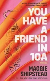 You Have a Friend in 10A