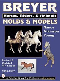 Breyer Molds And Models