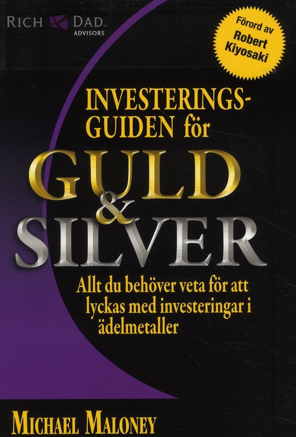 Investeringsguiden för guld & silver | 1:a upplagan