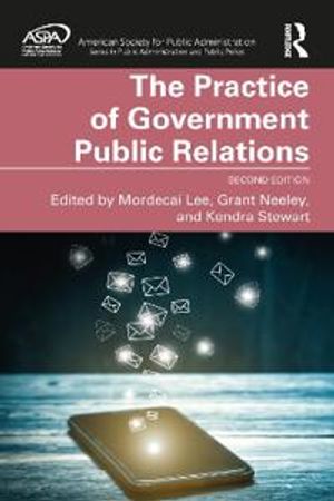 The Practice of Government Public Relations