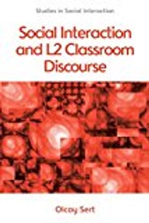 Social interaction and l2 classroom discourse