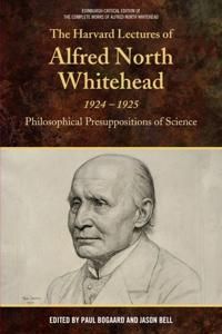 Harvard lectures of alfred north whitehead, 1924-1925 - philosophical presu | 0:e upplagan