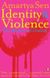 Identity and Violence (2007)