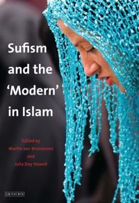 Sufism and the 'Modern' in Islam | 0:e upplagan