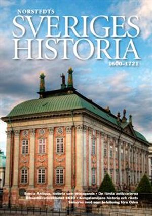 Sveriges historia : 1600-1721 | 1:a upplagan