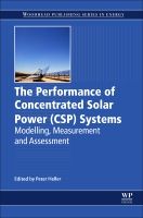 The Performance of Concentrated Solar Power Systems | 0:e upplagan