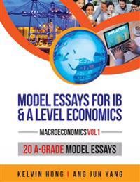 Model Essays for IB & A Level Economics | 0:e upplagan