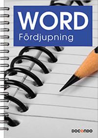 Word Fördjupning | 1:a upplagan