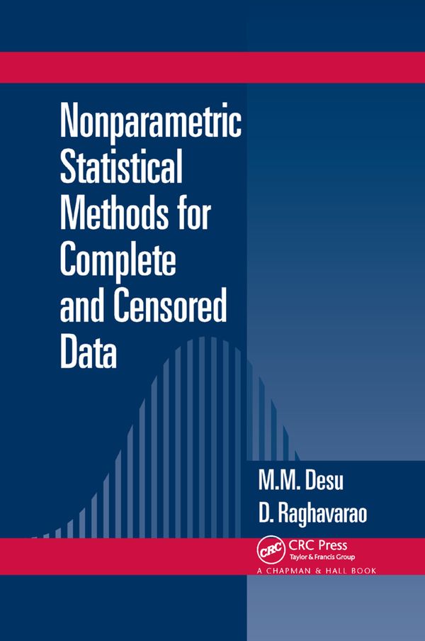 Nonparametric Statistical Methods For Complete and Censored Data | 1:a upplagan