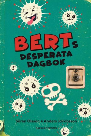 Berts desperata dagbok | 1:a upplagan