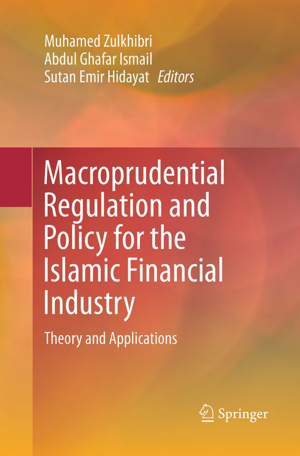 Macroprudential Regulation and Policy for the Islamic Financial Industry | 1:a upplagan
