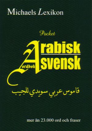 Arabisk-svensk ordbok Pocket 23.000 ord | 3:e upplagan