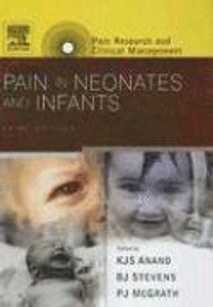 Pain in Neonates and Infants | 3:e upplagan