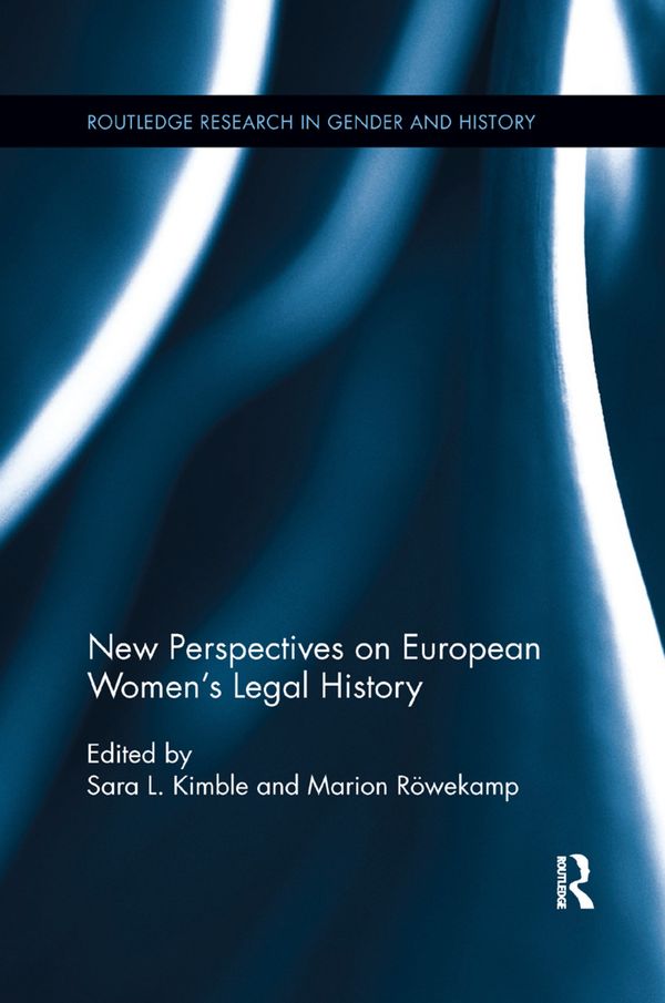 New Perspectives on European Women's Legal History | 1:a upplagan