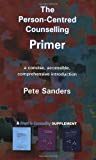 Person-centred counselling primer - a steps in counselling supplement