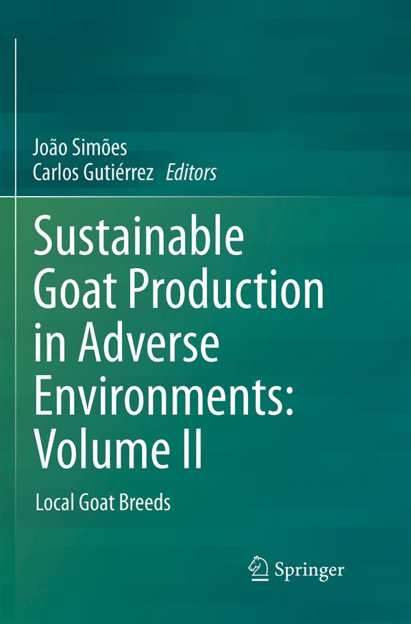 Sustainable Goat Production in Adverse Environments: Volume II | 1:a upplagan