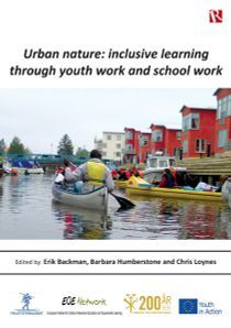 Urban nature : inclusive learning through youth work and school work