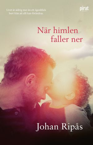 När himlen faller ner | 1:a upplagan