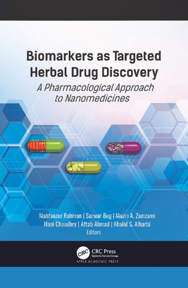 Biomarkers as Targeted Herbal Drug Discovery | 1:a upplagan