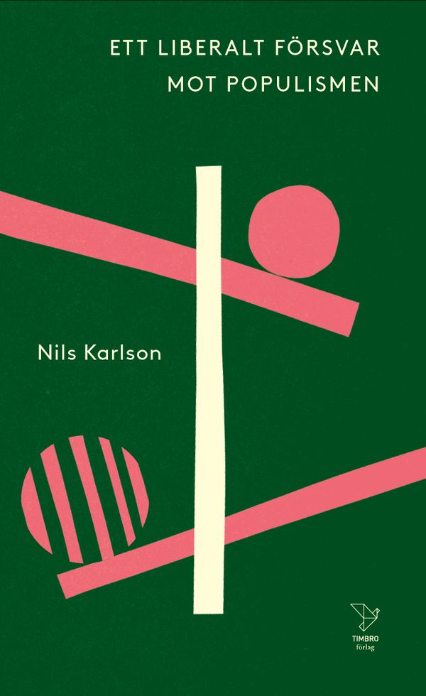 Ett liberalt försvar mot populismen | 0:e upplagan